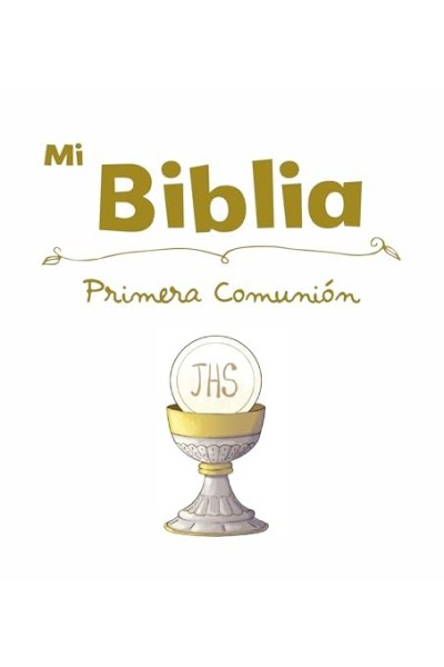 Mi Biblia. Primera comunión.